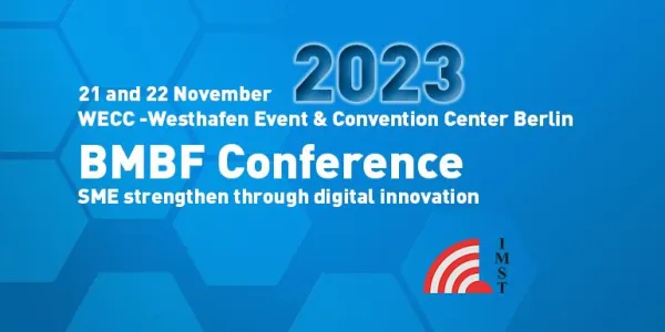 IMST at the BMBF SME-Conference 2023
